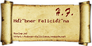 Hübner Feliciána névjegykártya